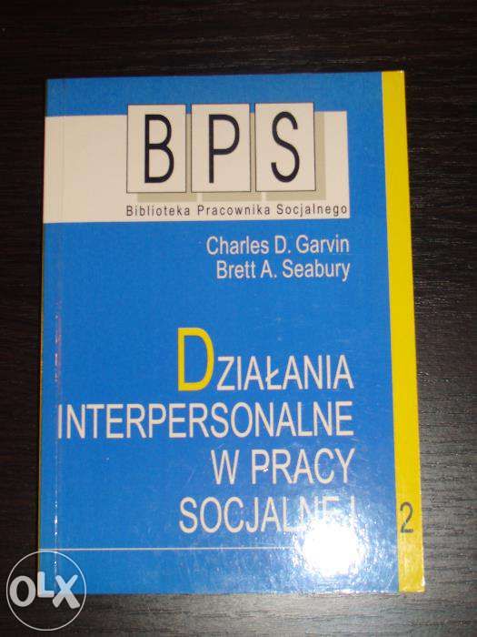 Działania Interpersonalne w Pracy Socjalnej cz. 1 i 2