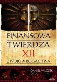 Finansowa twierdza - Daniel Wilczek