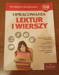 Opracowania lektur i wierszy dla wszystkich klas gimnazjum