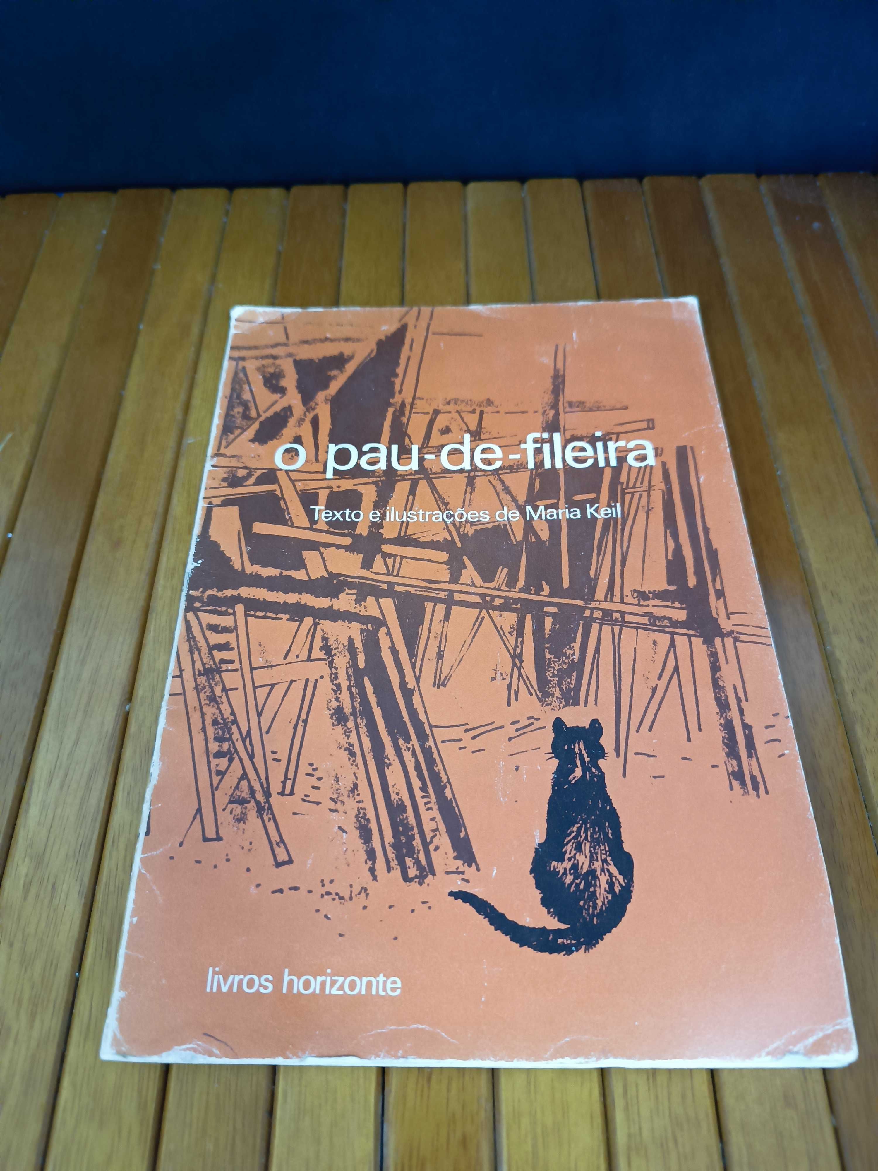 Livro O pau de Fileira por Maria Keil Ilustração infantil 1976