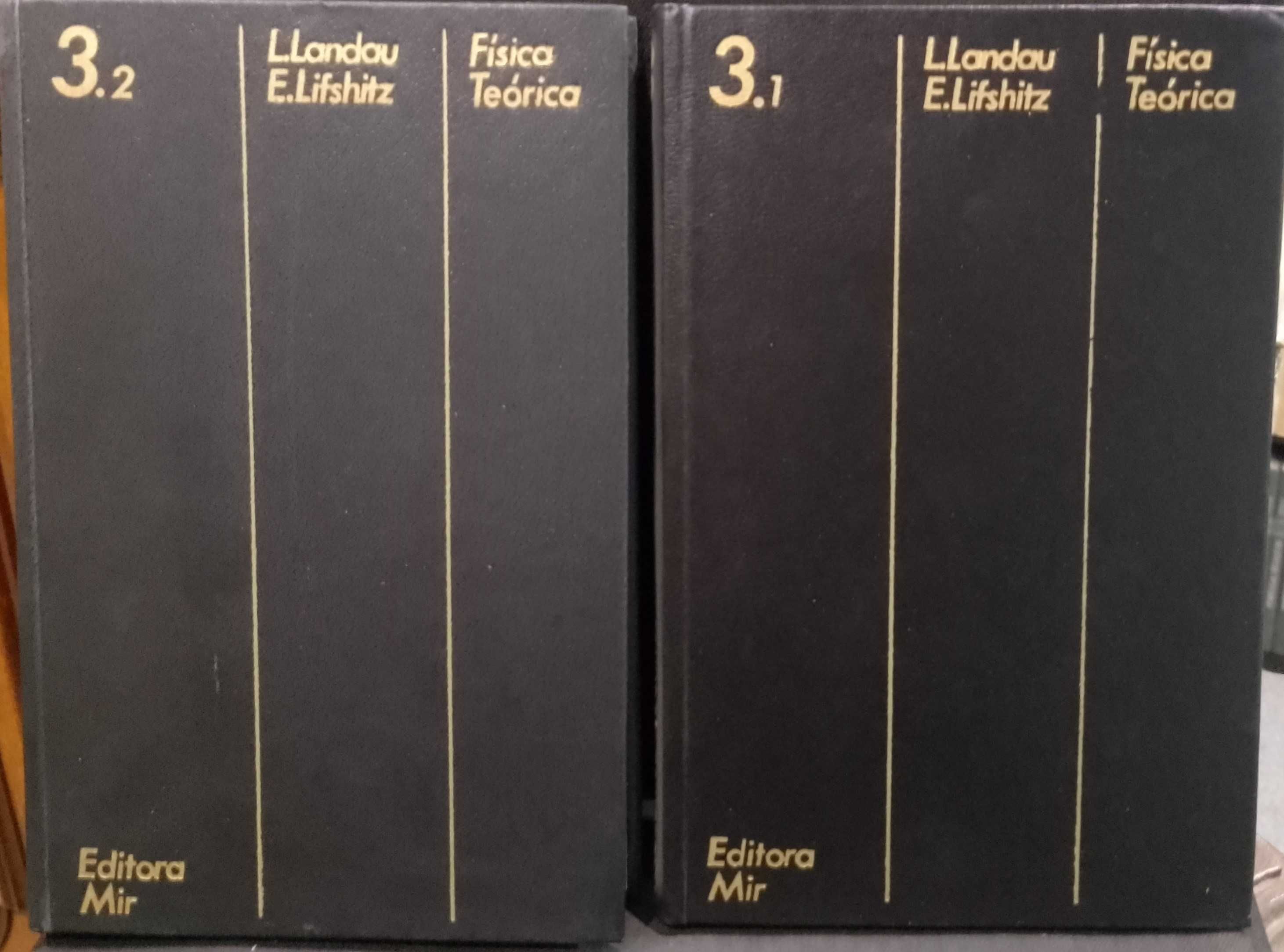 Mecânica quântica: Teoria não relativista (2 Volumes)