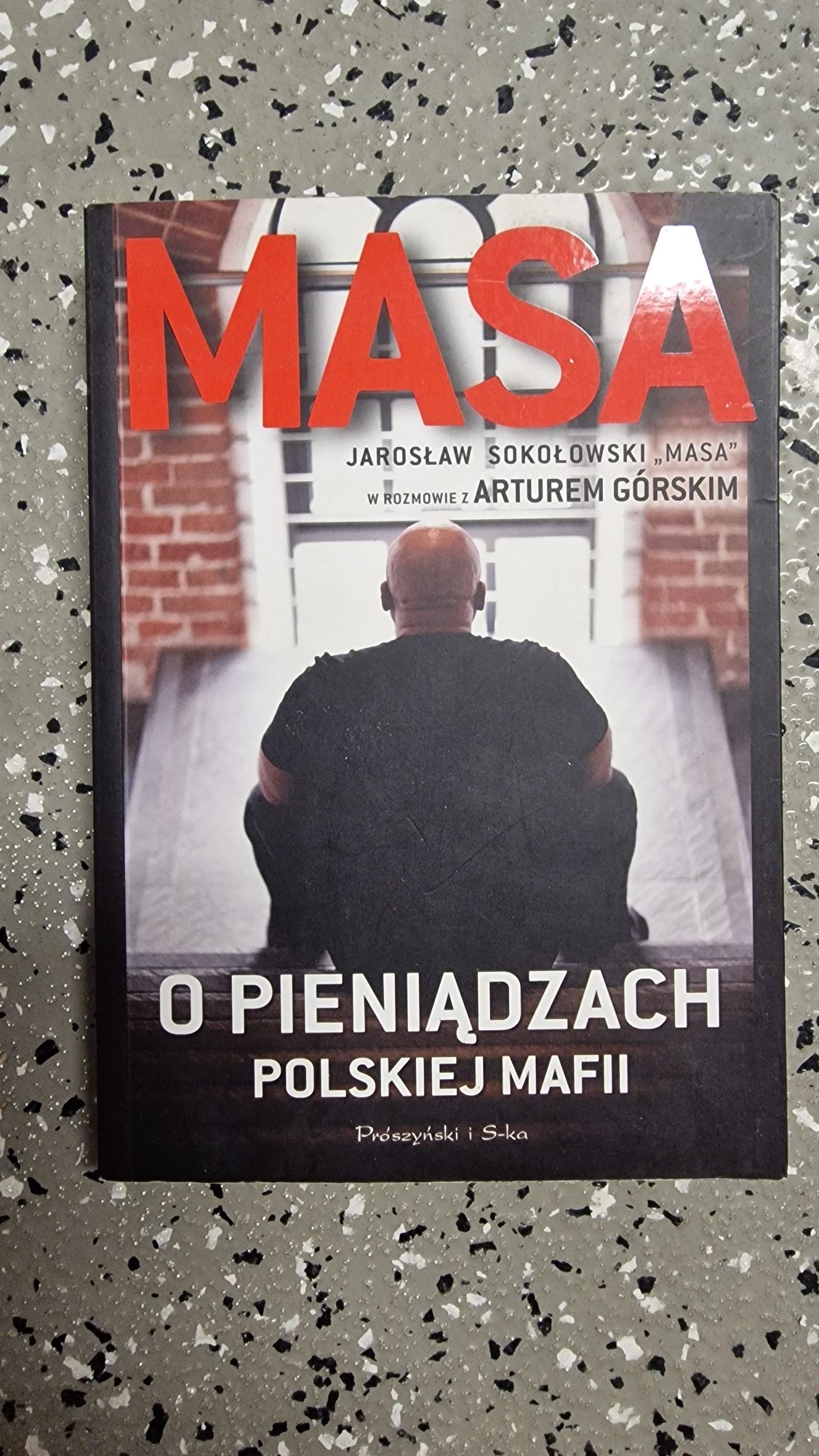 Masa o pieniądzach polskiej mafii, Jarosław Sokołowski "Masa"
