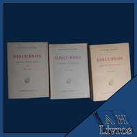 Discursos e Notas Políticas, de Oliveira Salazar	(II, III e IV Vol.)