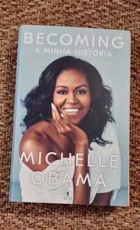 Becoming: a minha história - Michelle Obama
