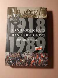 Książka Edukacyjna Od niepodległości do niepodległości Historia Polski