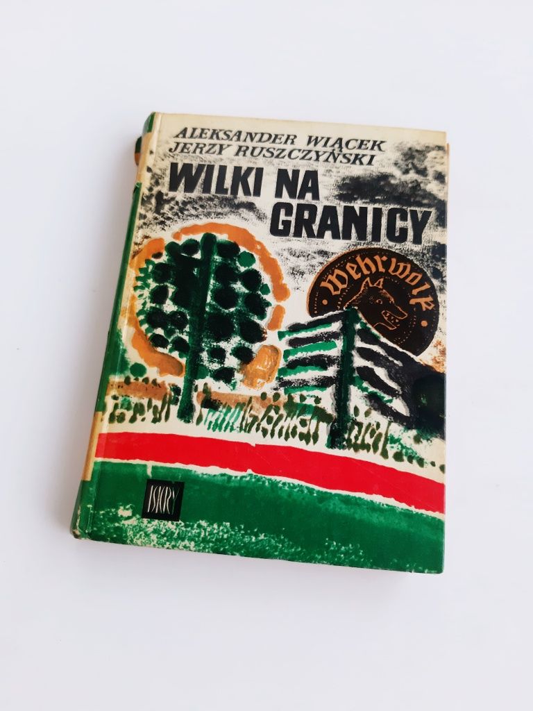 Wilki na granicy Aleksander Wiącek Jerzy Ruszczyński PRL 1970