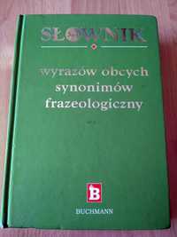 Słownik wyrazów obcych, synonimów, frazeologiczny Buchmanna