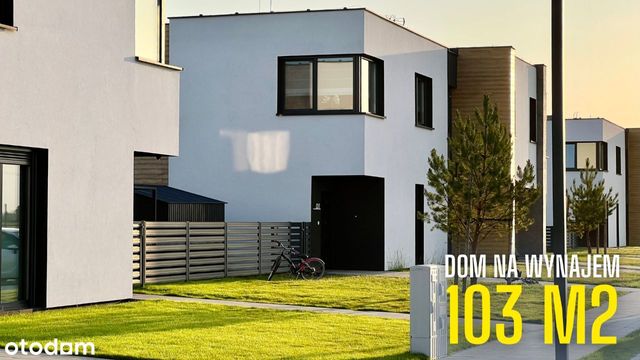 Wynajmij 103 m2 dom na nowym osiedlu Port Drzewny