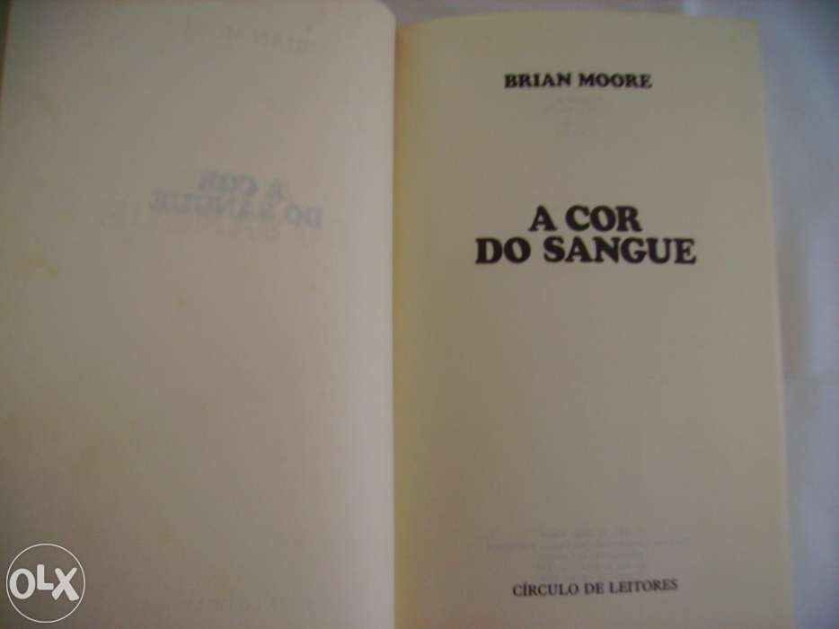 A Cor do Sangue - Brian Moore