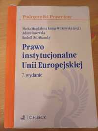 Prawo instytucjonalne Unii Europejskiej wydanie 7