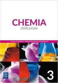 NOWA] Chemia 3 Zbiór zadań Zakres podstawowy i rozszerzony WSIP
