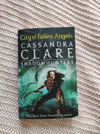 City of fallen angels - Cassandra Clare