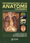 Fotograficzny Atlas Anatomii Człowieka