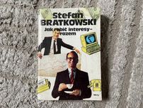 Jak robić interesy – razem – Stefan Bratkowski