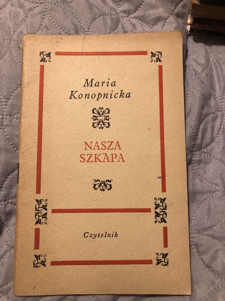 Książka „nasza szkapa” Maria Konopnicka