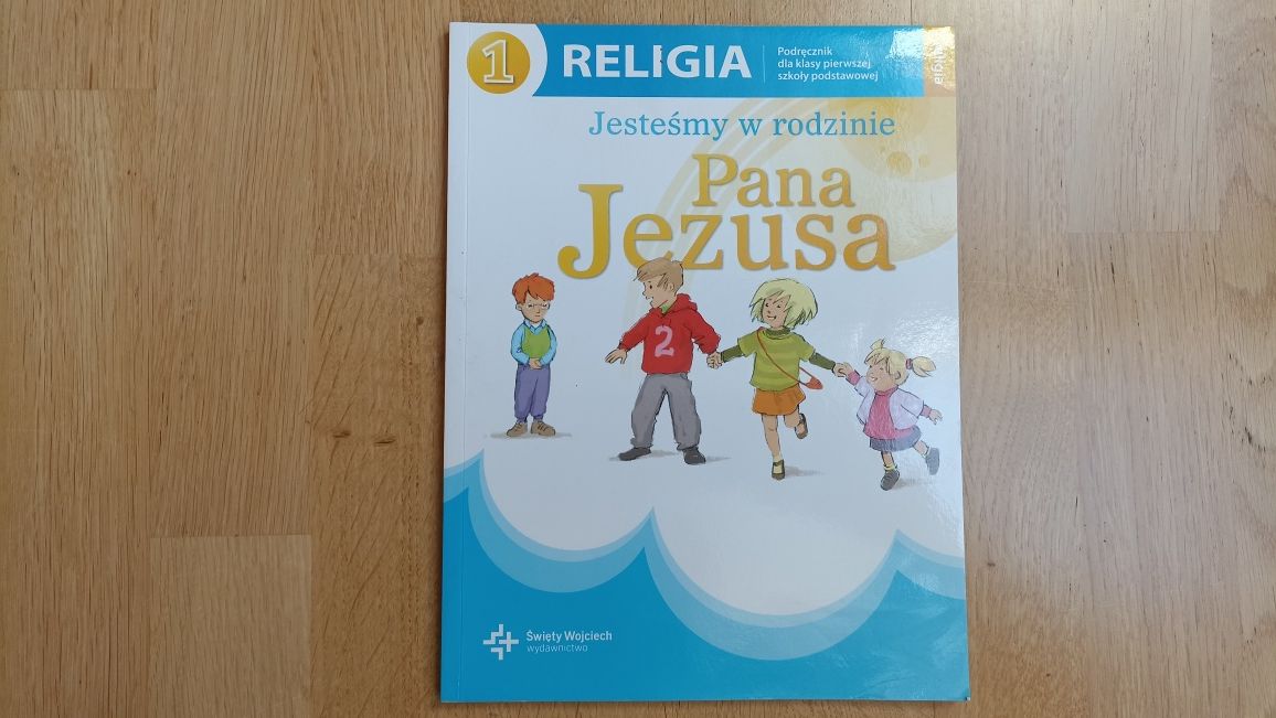 Jesteśmy w rodzinie Pana Jezusa, podręcznik do religii kl. 1