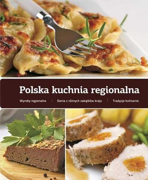 Polska kuchnia regionalna nowa twarda