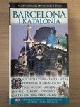 Barcelona i Katalonia - Przewodniki Wiedzy i Życia