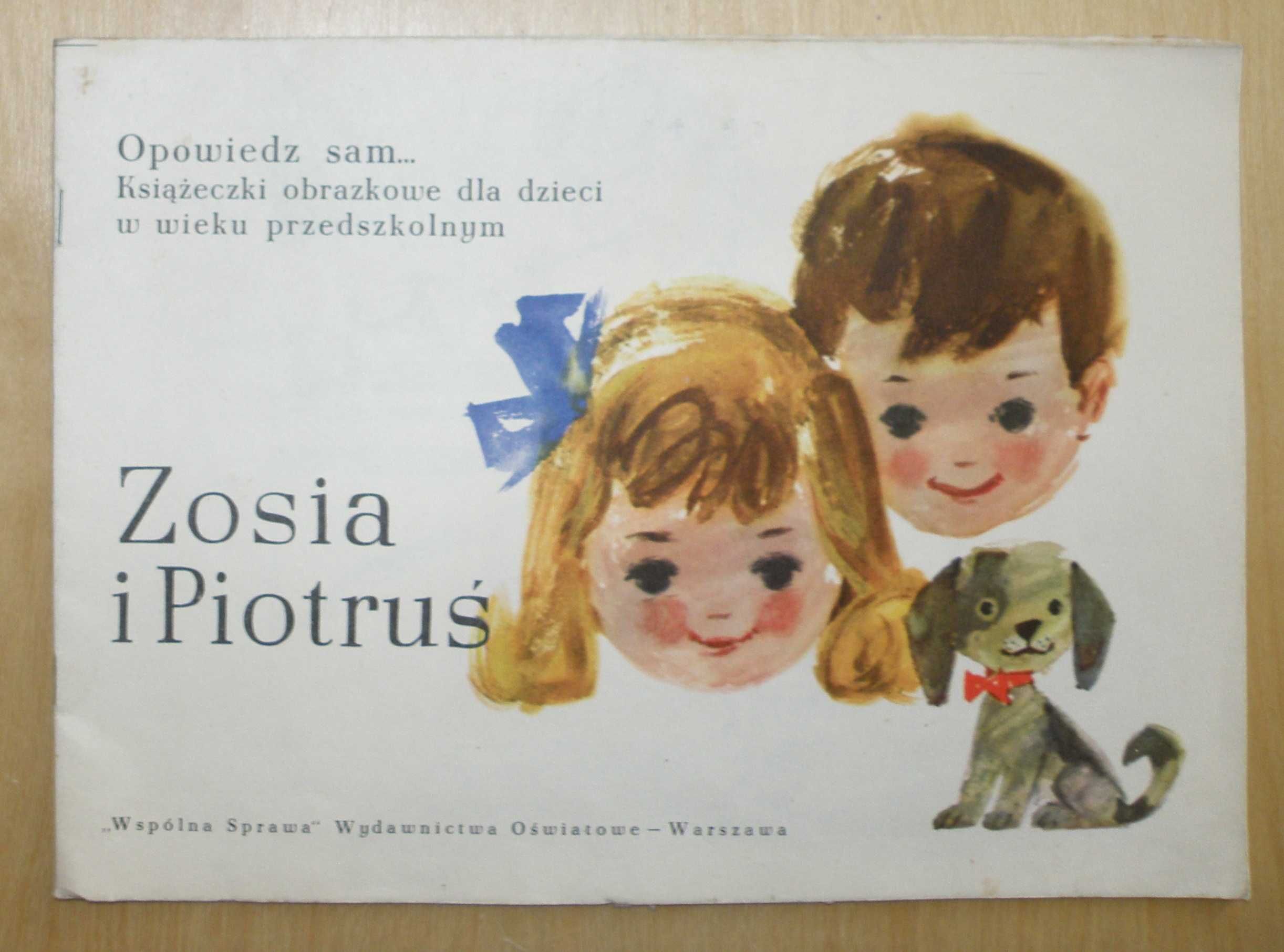 Zosia i Piotruś - seria Opowiedz sam