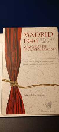 Madrid 1940, Memórias de um Jovem Fascista