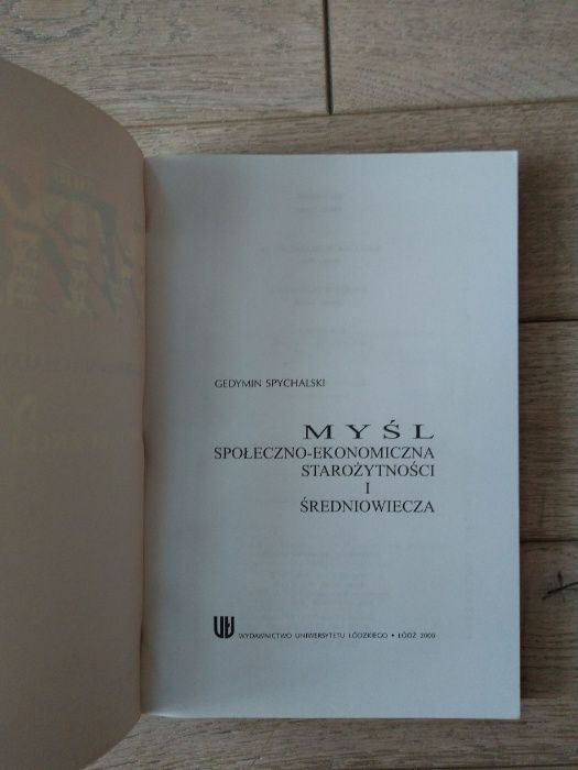 Myśl społeczno - ekonomiczna starożytności i średniowiecza Spychalski