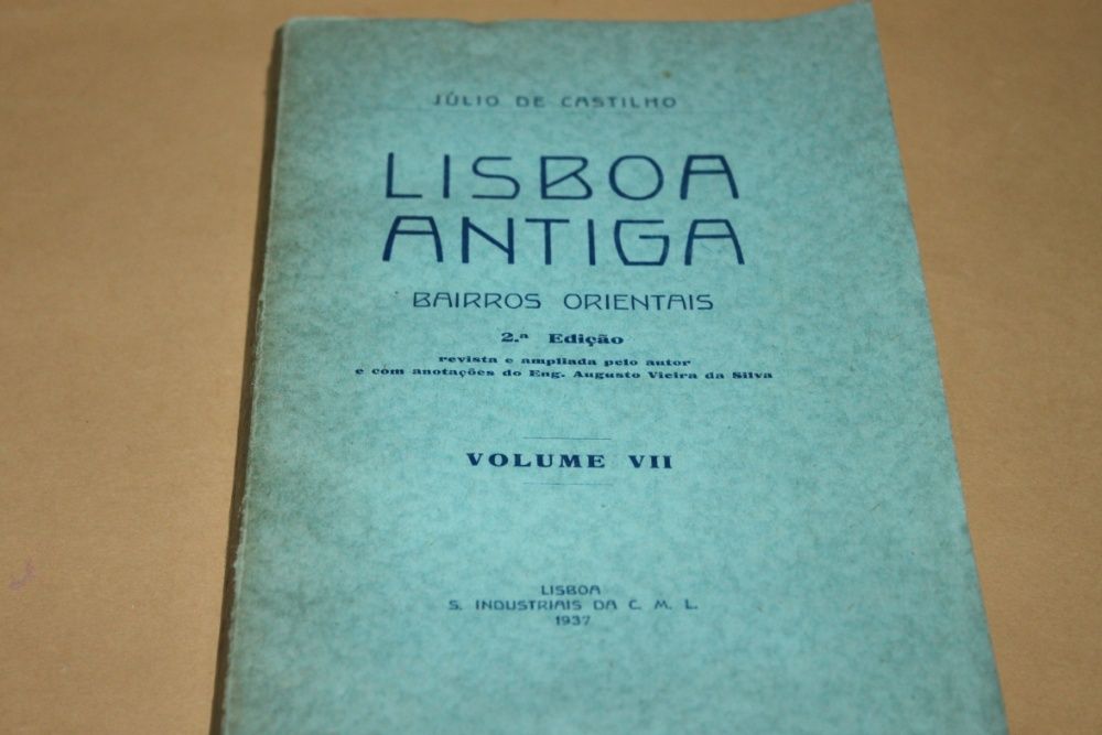 Lisboa Antiga- Bairros Orientais/Júlio de Castilho
