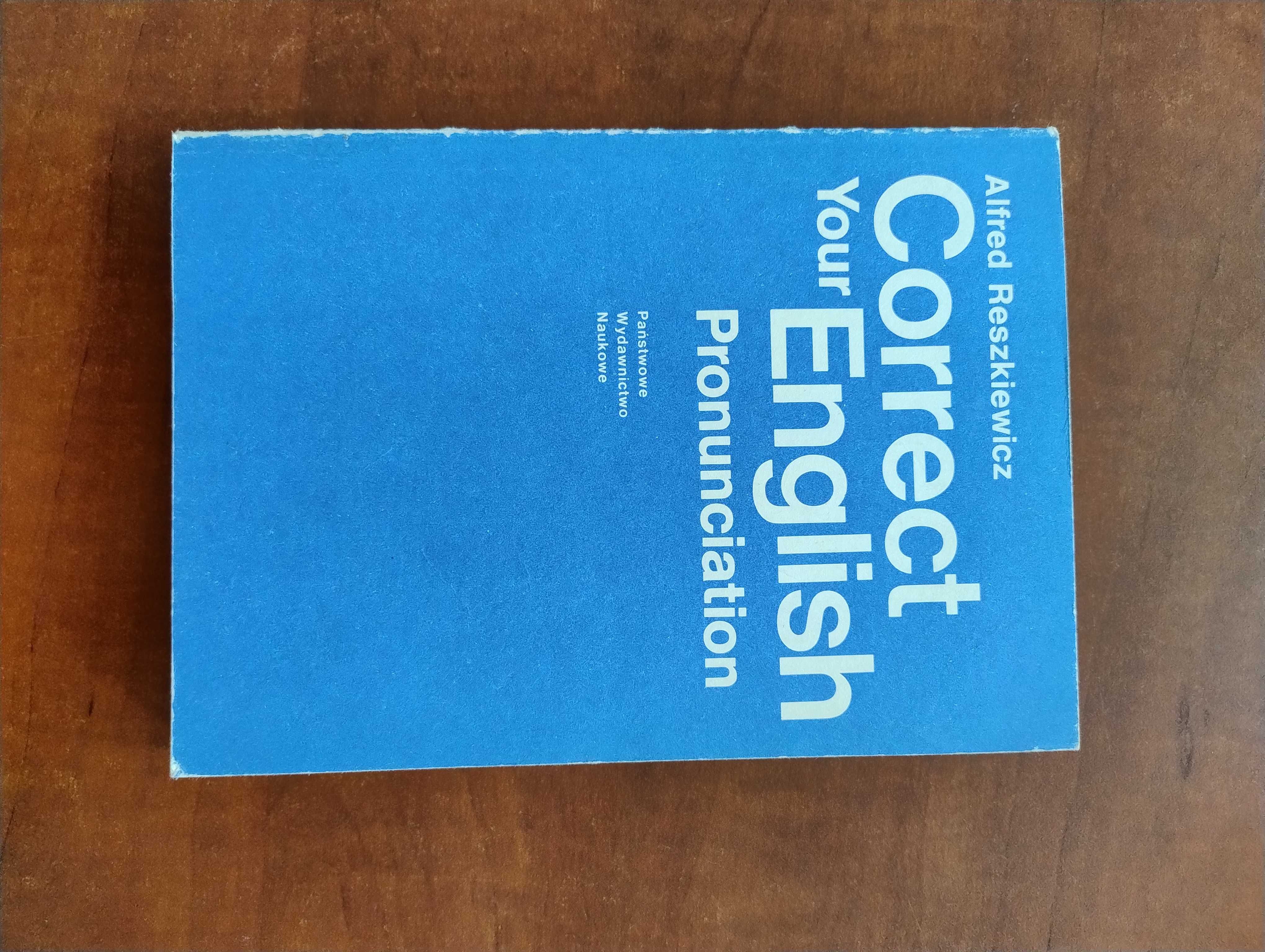 Correct Your English Pronunciation - Alfred Reszkiewicz