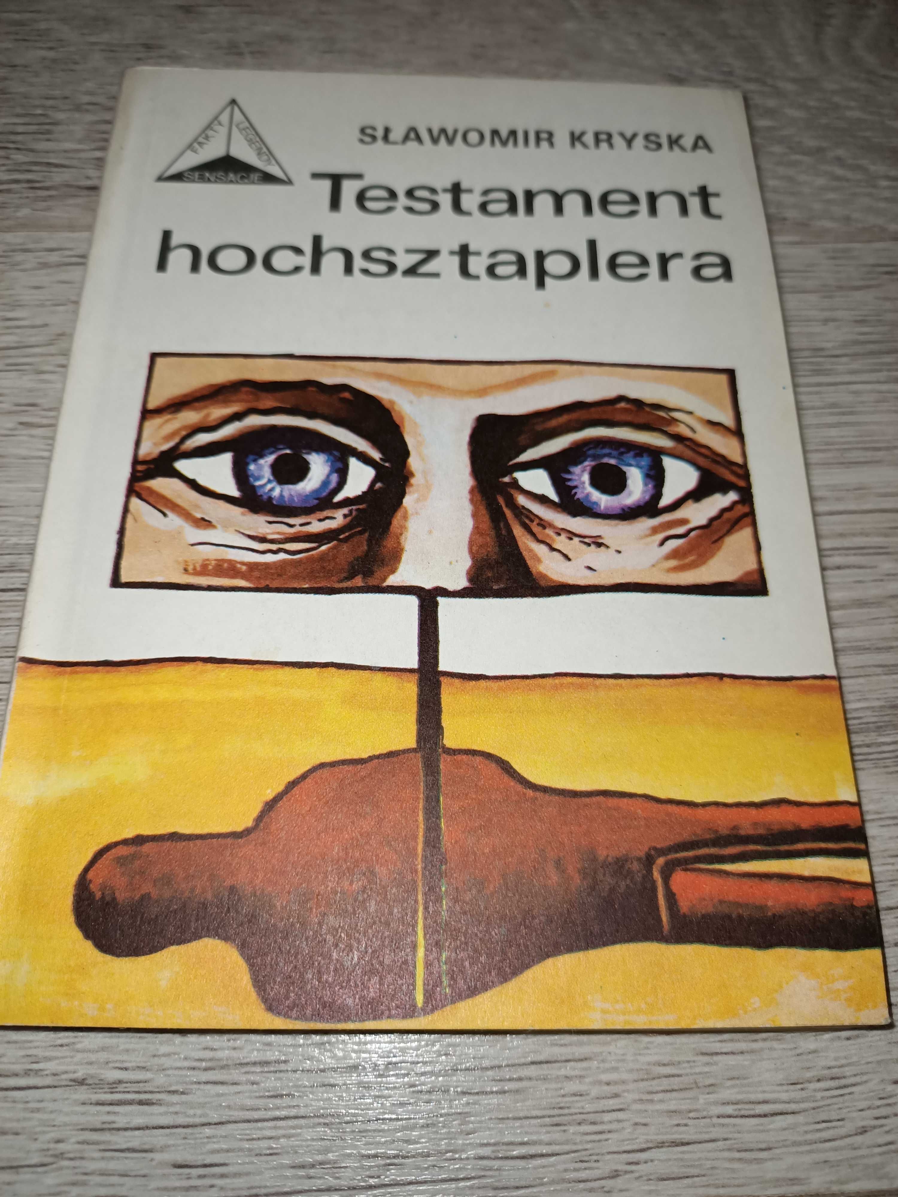 Testament hochsztaplera Sławomir Kryska
