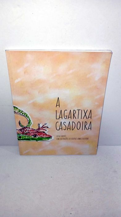 A Lagartixa casadoira