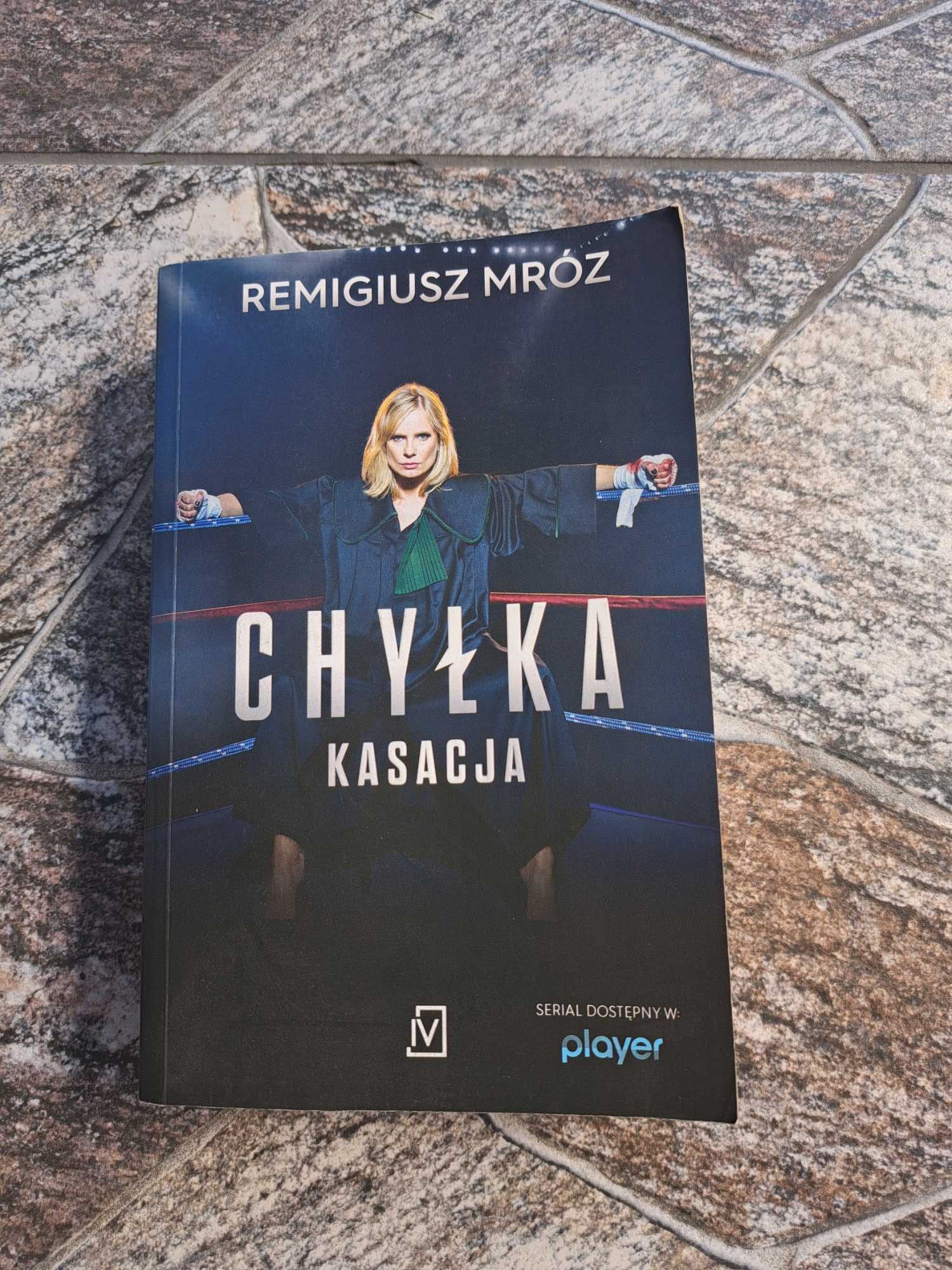 Książka ,, Chyłka" Kasacja Remigiusz Mróz
