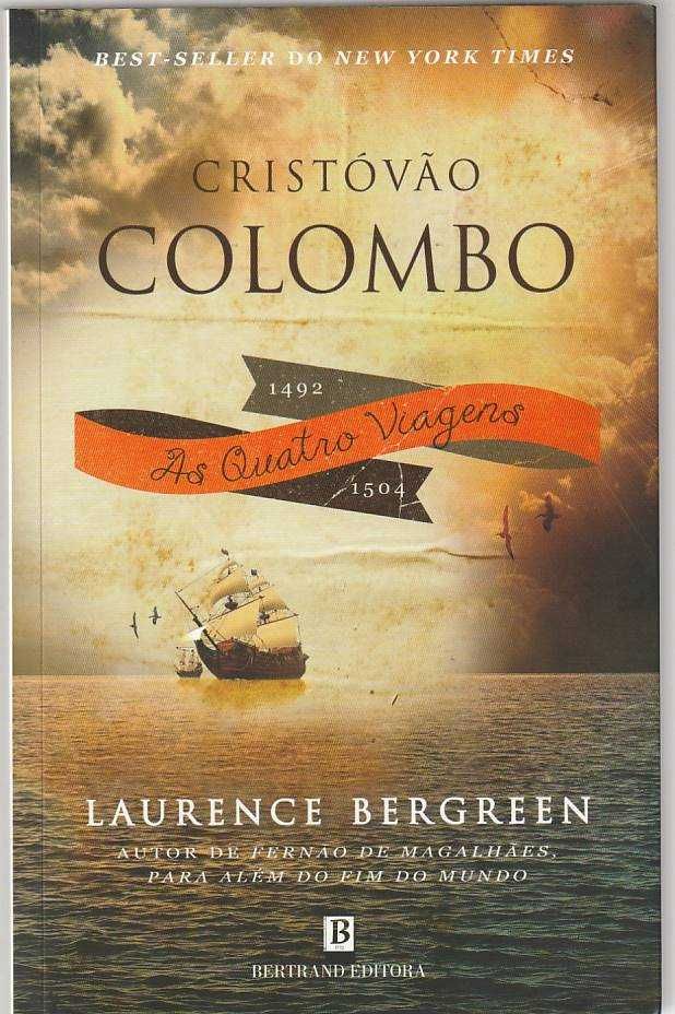 Cristóvão Colombo – As quatro viagens-Laurence Bergreen