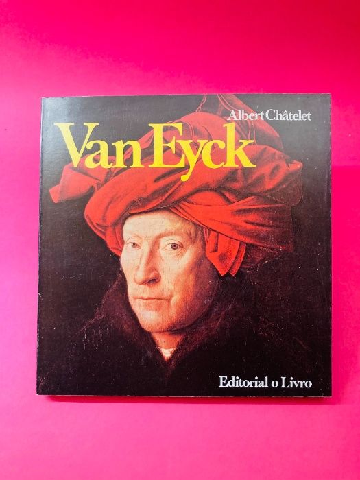 Van Eyck - Albert Châtelet