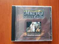 CD - Muzyka Mistrzów - Mendelssohn