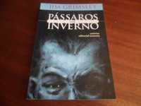 "Pássaros de Inverno" de Jim Grimsley - 1ª Edição de 1985