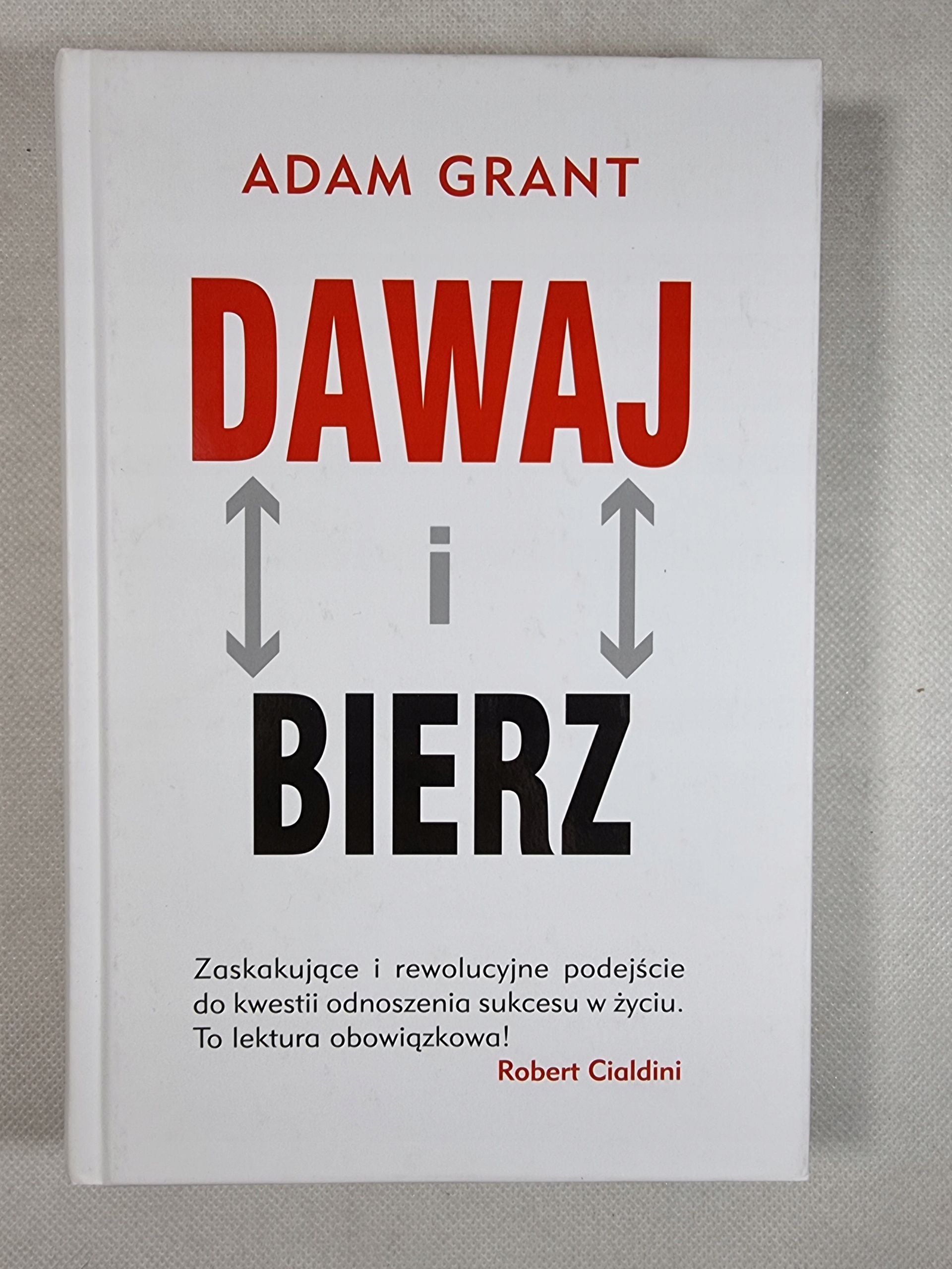 Dawaj i Bierz / Adam Grant