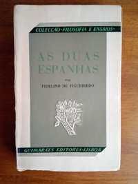 As Duas Espanhas, Fidelino de Figueiredo, 1954.