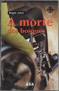 "A morte dos bosques" de Brigitte Aubert