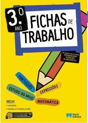 Fichas de Trabalho - 3.º Ano - (Português, Matemática, Estudo do Meio)