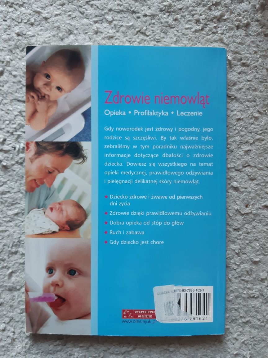 Książka zdrowie niemowląt - opieka -profilaktyka- leczenie