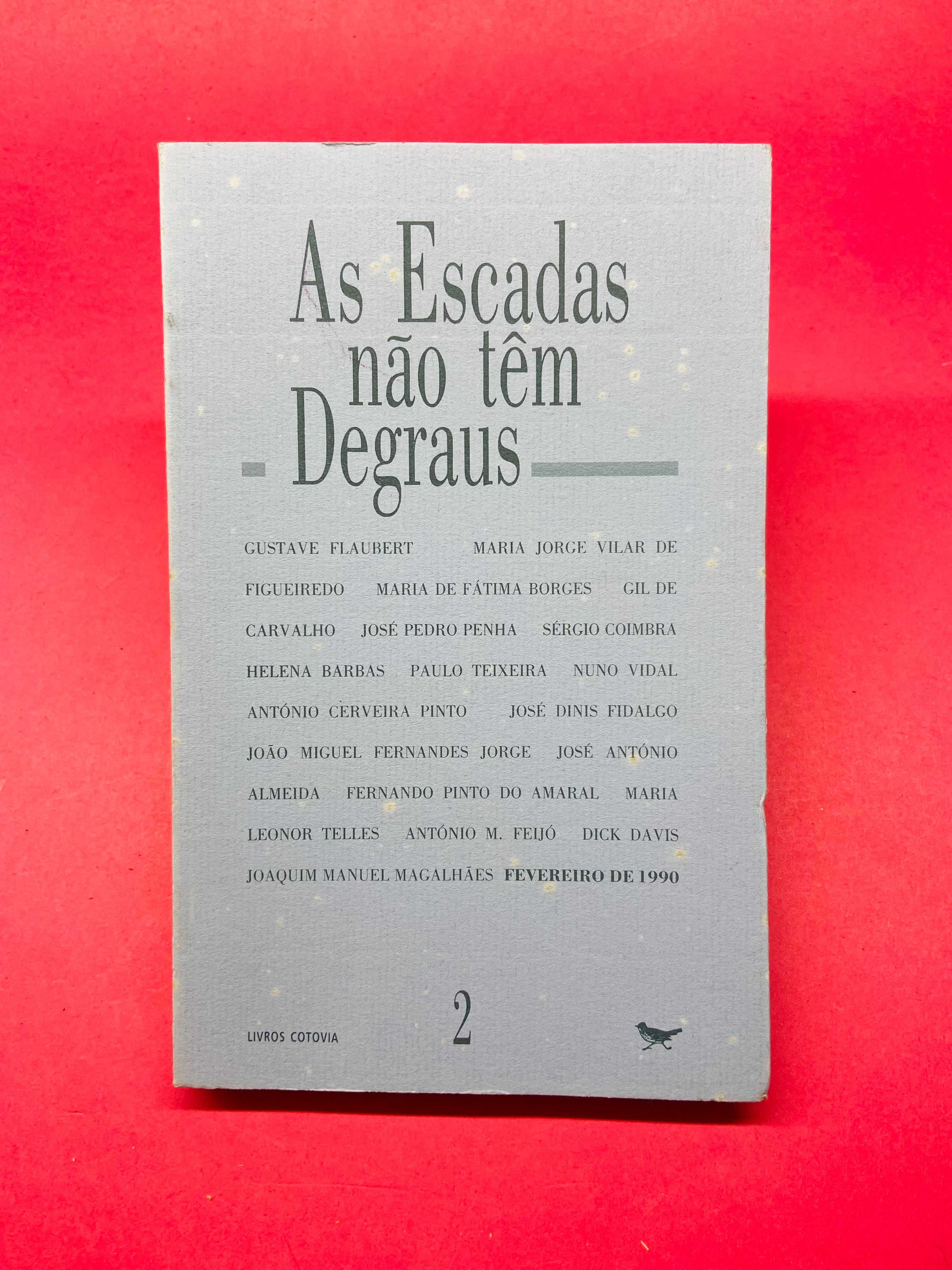 As Escadas não têm Degraus 2 - Autores Vários