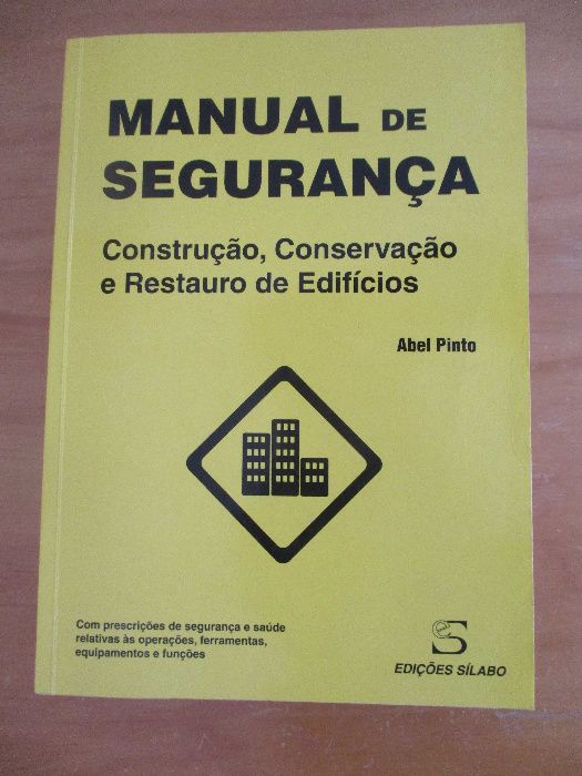 Manual de Segurança (Construção, Conservação e Restauro de Edifícios)