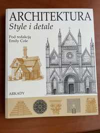 Architektura. Style i detale