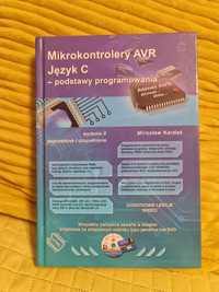 Książka Mikrokontrolery AVR język C- podstawy programowania Kardaś