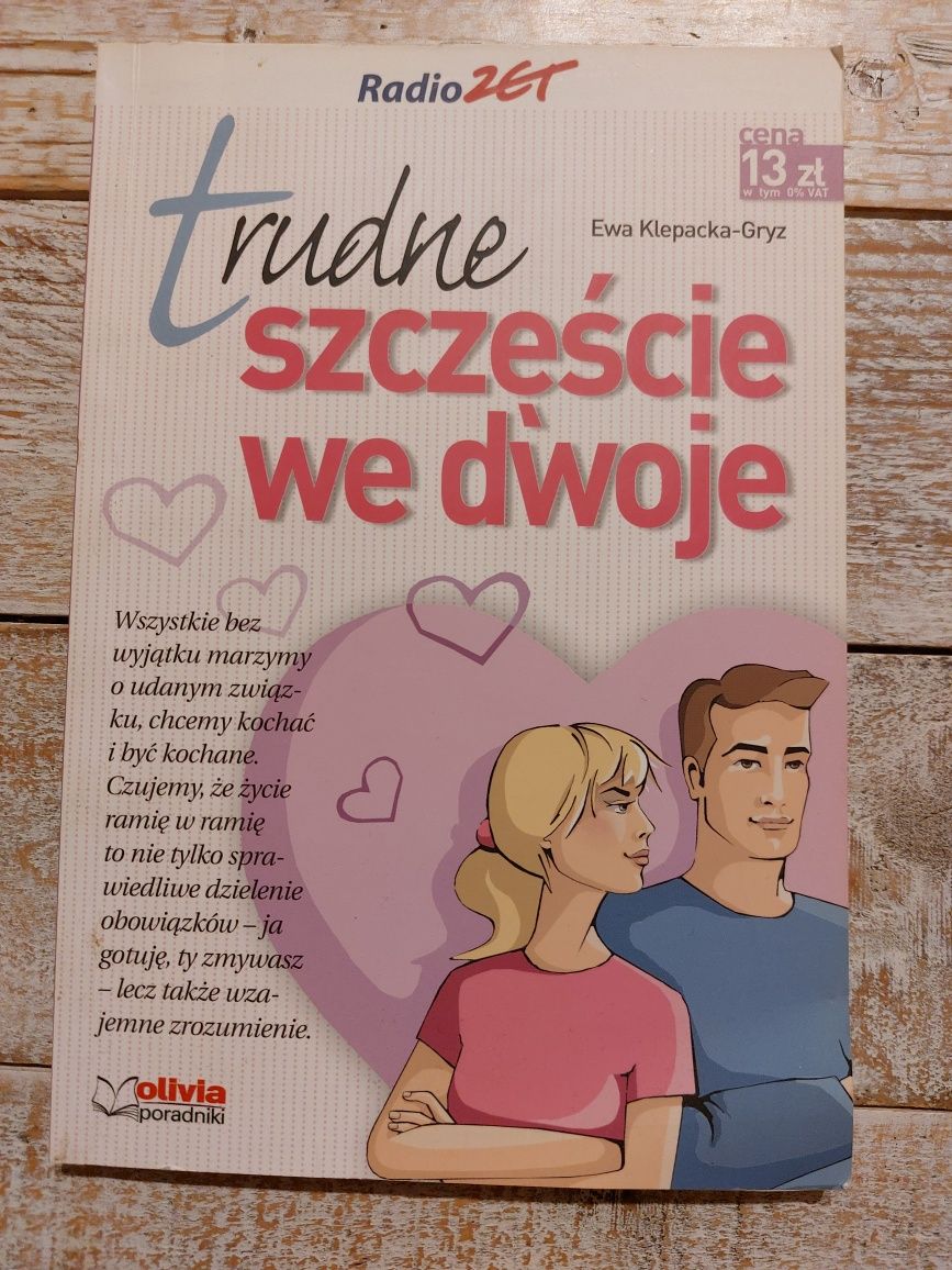 Trudne szczęście we dwoje. Ewa Klepacka-Gryz