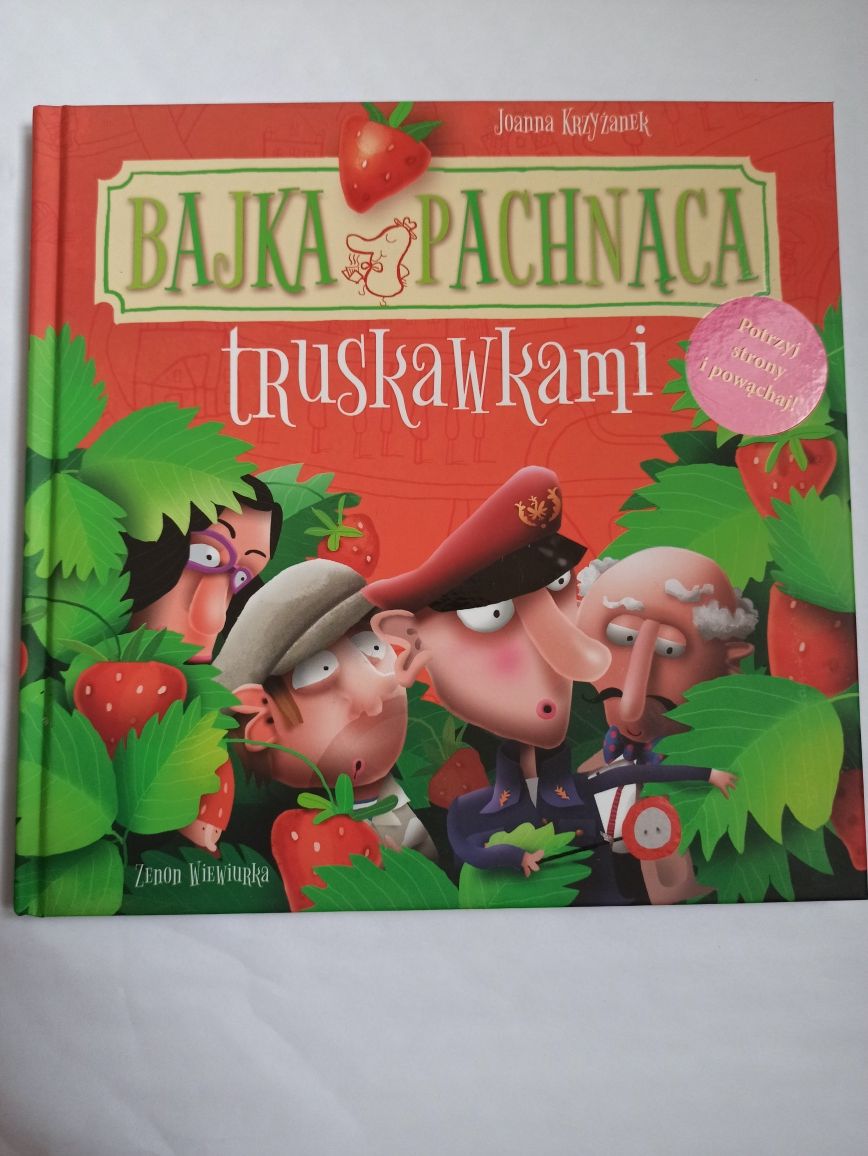 Bajka pachnąca truskawkami Joanna Krzyżanek książka  dzieci autograf