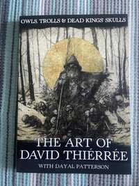 Продам книгу Owls,Trolls & Dead Kings’s Skulls:Art of David Thierree