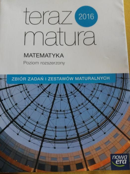 Matematyka Zbiór zadań i zestawów maturalnych