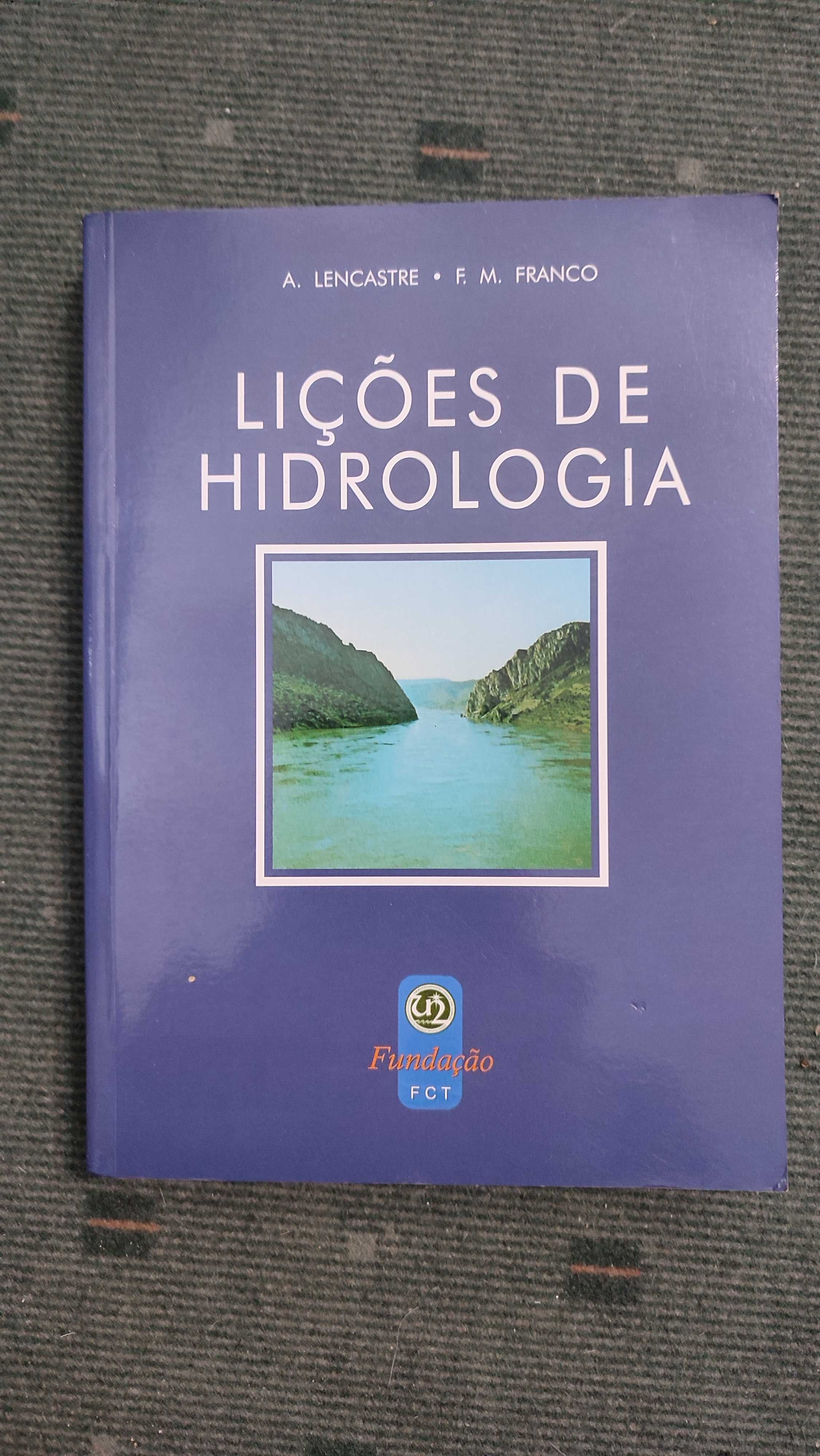 Lições de Hidrologia - A. Lencastre e F. M. Franco