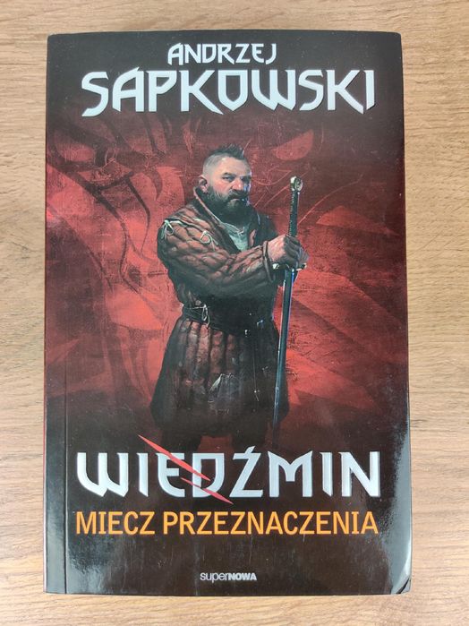 Wiedźmin / Miecz przeznaczenia / Gra / Andrzej Sapkowski