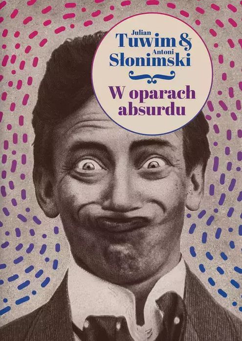 W oparach absurdu. LTW